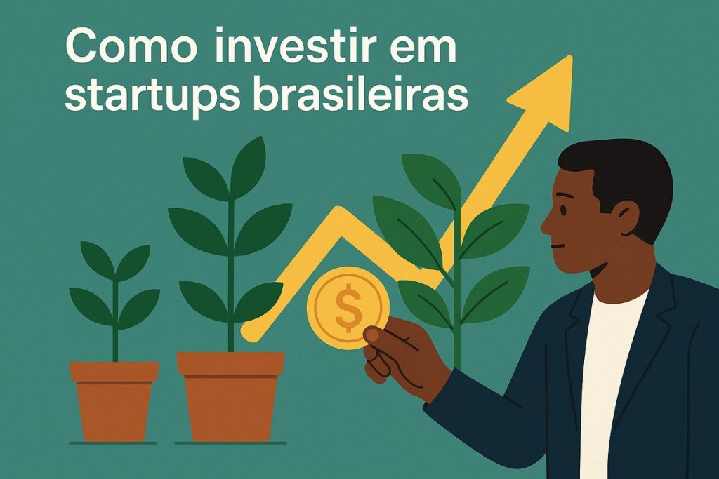 Ilustração em estilo flat mostrando um homem de pele escura usando blazer azul, segurando uma moeda com símbolo de cifrão. À sua frente há três vasos com plantas em estágios diferentes de crescimento. Uma seta amarela ascendente atravessa a cena, simbolizando crescimento financeiro. No topo, o texto “Como investir em startups brasileiras” aparece em branco sobre fundo verde. A imagem é inteiramente ilustrada e não contém pessoas reais.